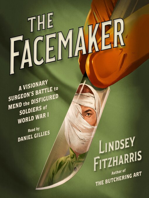 Title details for The Facemaker by Lindsey Fitzharris - Wait list